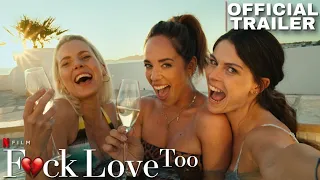 F*ck Love Too - Trailer Comedy Movie | Netflix