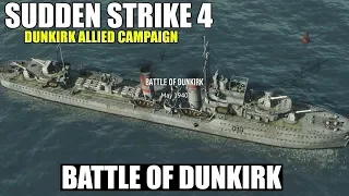 Sudden Strike 4 | Road to Dunkirk DLC | Allied Campaign | Battle of Dunkirk