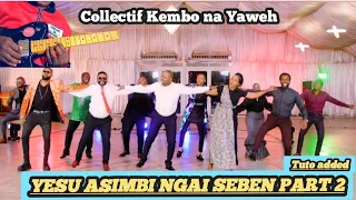 YESU ASIMBI NGAI SEBEN PART 2_ COLLECTIF KEMBO NA YAWEH (GUITAR SOLO TUTORIAL, Lesson)