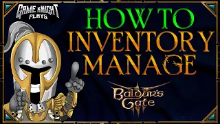 Get Your Inventory Under Control In Baldur's Gate 3!