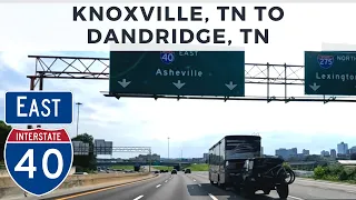 Knoxville, TN to Dandridge, TN via Interstate 40 East