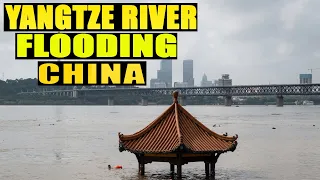 Yangtze River flooding, China Floods. July 30 2020 Update 2