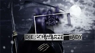 DIE SCHWARZE LADY !