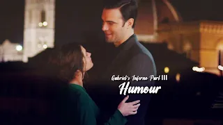 Gabriel's Inferno Part III - Humour (Gabriel & Julia) [do you really wanna be in love]