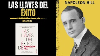 Las Llaves DEL ÉXITO 🏆 | Napoleon Hill | Resumen del Libro