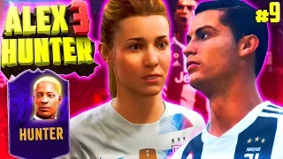 САМЫЙ НЕРВНЫЙ МАТЧ !!! ЛЧ С ЮВЕНТУСОМ | ИСТОРИЯ ALEX HUNTER 3 | FIFA 19 | #9 (РУССКАЯ ОЗВУЧКА)