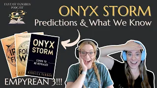 Empyrean 3 Title Release: Onyx Storm | Predictions & What We Know