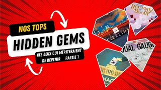 Nos Tops Hidden Gems - Ces Jeux qui mériteraient de revenir ou d'être plus connus