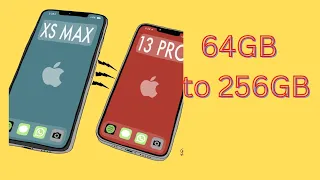 how to Upgrade iPhone XS Storage from 64GB to 256GB