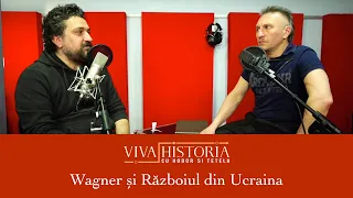 Viva Historia cu Tetelu și Hodor #8 | Wagner și Războiul din Ucraina