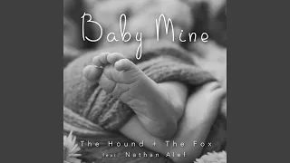 Baby Mine (feat. Nathan Alef)