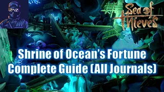 SoT: Shrine of Ocean's Fortune Complete Guide (All Journal Locations)