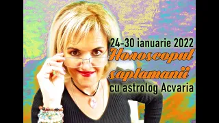 🔴HOROSCOPUL SAPTAMANII 24-30.01.2022 cu astrolog Acvaria🌕🌟MERCUR SI MARTE IN CAPRICORN