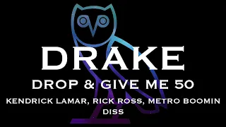 Drake - Push Ups Audio  (Drop & Give Me 50) (Kendrick Lamar, Rick Ross, Metro Boomin Diss)