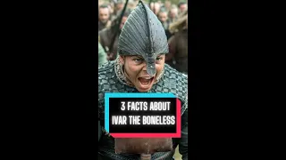 3 CRAZY Facts ABOUT IVAR THE BONELESS