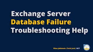 Exchange Server 2019 Troubleshooting | Techi Jack