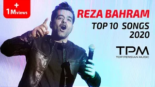 Reza Bahram Top 10 Songs 2020 - رضا بهرام میکس بهترین آهنگ ها