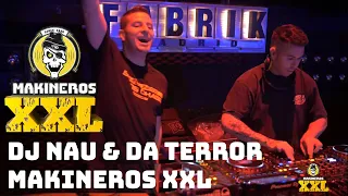 DJ NAU & DA TERROR CALENTAMIENTO MAKINEROS XXL 2023 - FABRIK ESPECIAL CANTADITAS