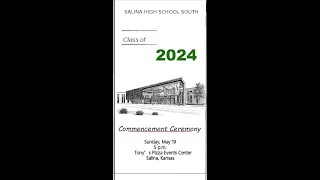 Salina South High Graduation Ceremony 2024-05-19  5:00 pm CDT