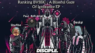 Ranking BVSSIC - A Blissful Gaze Of Ignorance EP (ft. Paul McRiddim & Unotbe)