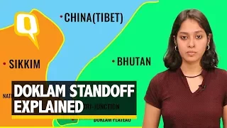 Doklam Standoff Explained: Who’s Involved and Why Is India Afraid? | The Quint