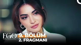 Ego 9. Bölüm 2. Fragmanı | Seni Çok Kıskanıyorum!