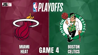 Miami Heat vs Boston Celtics Game 4 | NBA Playoffs Live Scoreboard
