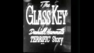 The Glass Key Trailer x