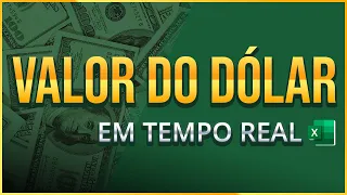 Como Obter VALOR do DÓLAR em TEMPO REAL no Excel (Cotação de Qualquer Moeda em sua Planilha)