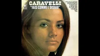 CARAVELLI - Fais Comme L´Oisseau (1973)