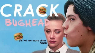 ►BUGHEAD | CRACK {riverdale}