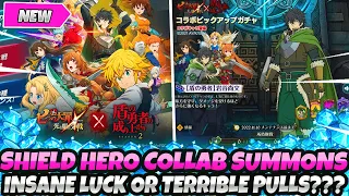*LETS GO!!!!!* BIG SUMMONS ON THE SHEILD HERO COLLAB BANNER!! 6/6 UNIT LUCK?? (7DS Grand Cross)