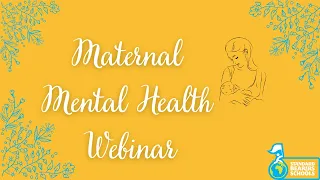 SBS Maternal Mental Health Webinar