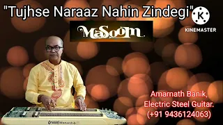 Tujhse Naraz Nahin Zindagi (527) Lata Mangeshkar | Electric Guitar Cover | Amarnath Banik.
