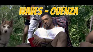 Ouenza - Waves [Official Music Video]