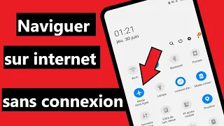 naviguer sur internet en mode hors ligne (mode avion) et sans connexion