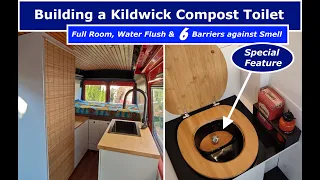 Building a Kildwick Compost Toilet for Camper Van & How to Avoid Smell (Mercedes T1 Van Conversion)