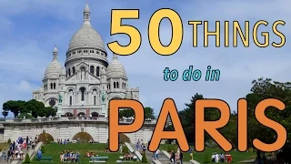 50 Sehenswürdigkeiten Paris, Frankreich zu tun | Top Sehenswürdigkeiten Reiseführer