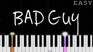 Billie Eilish - Bad Guy | EASY Piano Tutorial