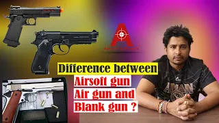 Unveiling the Differences: Airsoft Gun, Air Gun, and Blank Gun