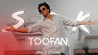 SRK X Toofan | SRK Birthday Status | SRK Comeback Edit #srk#srkbirthdaystatus#jawan#dunki#kingkhan
