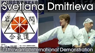Iwama Shinshin Aiki Shurenkai - Svetlana Dmitrieva - Iwama International Demonstration 2018