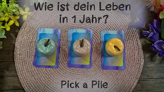 🔮Wie ist dein Leben in 1 Jahr?🔮 Pick a Pile🔮Auswahlorakel