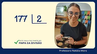 177 dividido por 2| Dividir 177 por 2 | 177/2 | 177:2 | 177÷2 | COMO ENSINAR DIVISÃO DO RESTO?