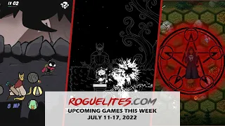 Upcoming Roguelite Games for this week: July 11-17, 2022