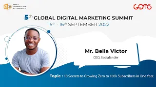 10 Secrets to growing Zero to 100k Subscribers in One year | GDMS e5 2022