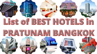 List of Best Hotels in Pratunam Bangkok Thailand