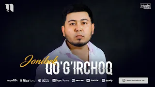 Jonibek - Qo'g'irchoq (audio 2023)