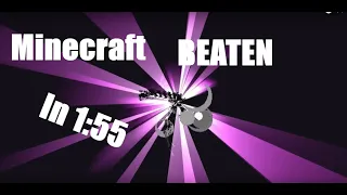 Minecraft Beaten In 1:55 (DSSG WR)
