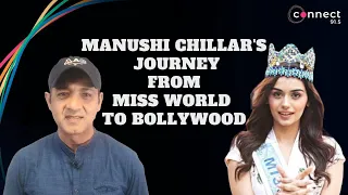 Manushi Chillar's conversation with Faridoon Shahryar is a REVELATION!  | Connect FM Canada